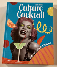 CULTURE COCKTAIL glamour boire