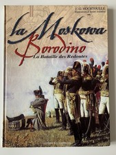 La Moskova Borodino Napoléon Hourtoulle Jouineau Histoire & Collections 