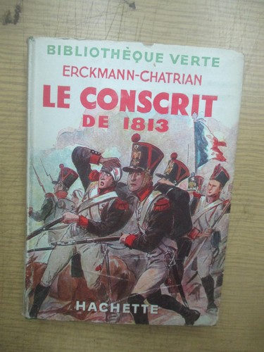 Erckmann chatrian conscrit - erckmann-chatrian, "le