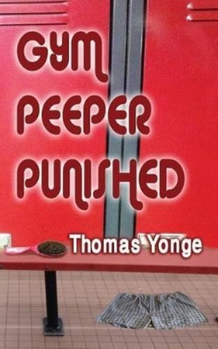 Thomas yonge gym peeper - thomas,
