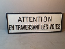 Plaque Tôle SNCF " Attention