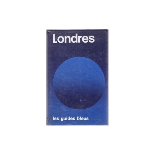 Londres les guides bleus - londres,