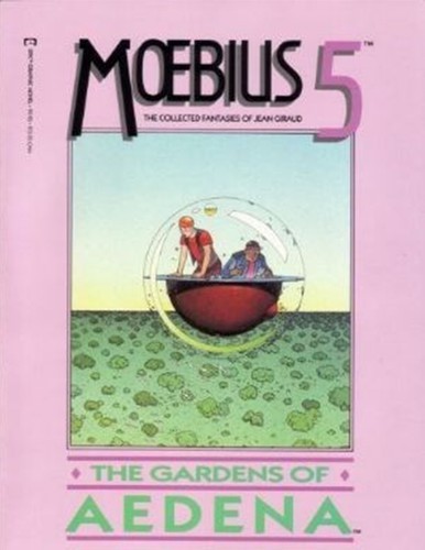 Moebius the gardens of - ,