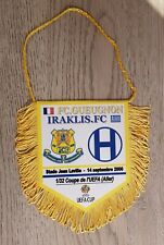 FANION WIMPEL PENNANT  FOOTBALL COUPE DE L'UEFA 2000/2001 FCG GUEUGNON - IRAKLIS