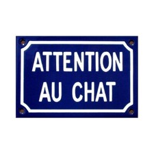 Plaque humoristique émaillée 10x15cm : ATTENTION AU CHAT