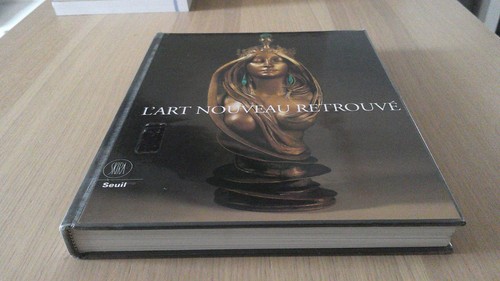 Art nouveau retrouve - l'art, /