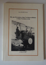 Jean Maréchal Dix ans d'aventures dans l'aviation militaire et Civile Biographie