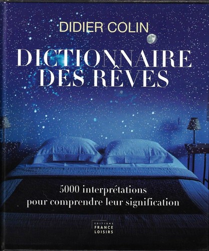Dictionnaire des rêves - ,
