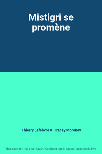 Mistigri promène thierry - promène,,