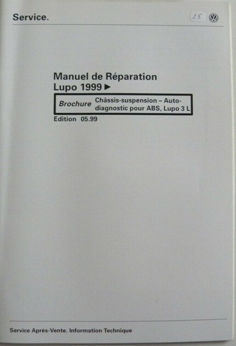 Manuel réparation lupo - manuel,