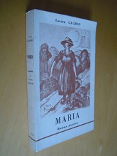 Lucien gachon maria - maria, roman