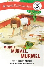 Robert Munsch Murmel, Murmel