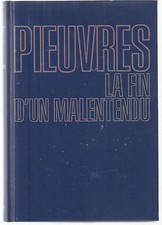 PIEUVRES la fin d'un