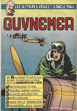 EO 1953 AVIATION + LES HISTOIRES VRAIES DE L'ONCLE PAUL N° 4 : GUYNEMER