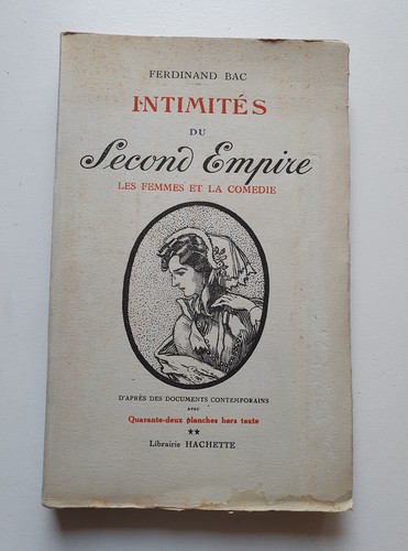 Intimites second empire - second,