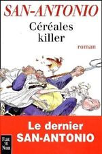 roman policier – San-Antonio – Céréales Killer – broché – très bon état
