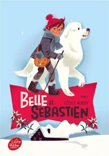 Belle et Sébastien, Tome 1 : L'enfant de la montagne, Cécile Aubry
