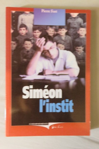 Siméon instit par - l'instit,