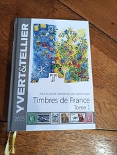 Catalogue cotation timbres / YVERT et TELLIER / FRANCE 2015 / TTBE.