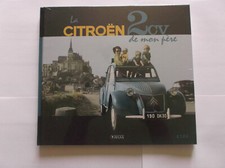 LIVRE SUR « LA CITROËN 2CV DE MON PÈRE »  - ÉDITION ATLAS - NEUF SOUS PLASTIQUE