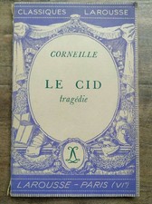 Corneille: Le Cid/ Classiques Larousse
