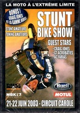 STUNT BIKE SHOW 2003 - CIRCUIT