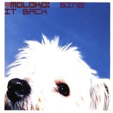 Moloko [Maxi-CD] Sing it back (1999, 6 versions)