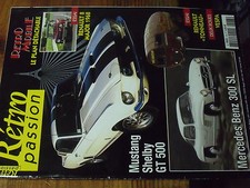 7µ?§ Revue Retro Hebdo n°183 Renault 8 Major Mustang Shelby GT 500 Benz 300 SL