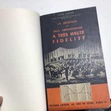 Livre «  Un recepteur et deux amplificateurs a tres haute fidelite » de 1951