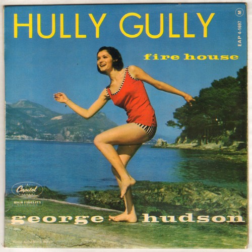 George hudson hully - "hully, gully