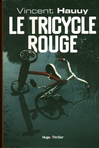 Livre thriller tricycle - thriller, le