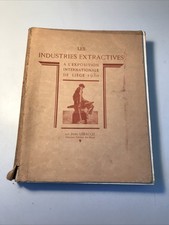 CHARBONNAGE Les industries