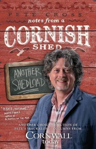 Notes from cornish shed - from, a