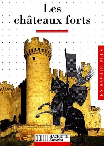 Les châteaux forts gaston - les,