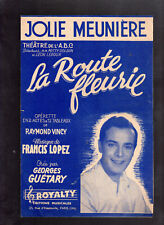 ANCIENNE PARTITION Georges Guétary Jolie meunière La route fleurie  music score