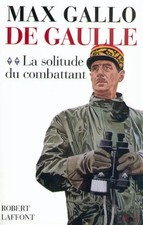 De Gaulle, tome 2 : La