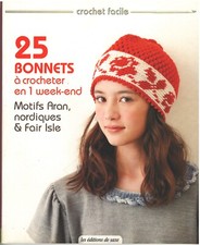 Crochet facile - 25 bonnets à crocheter en 1 week-end
