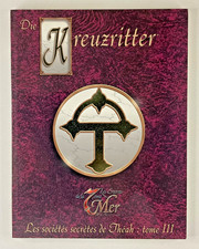Les Secrets de la 7ème Mer - Die Kreuzritter