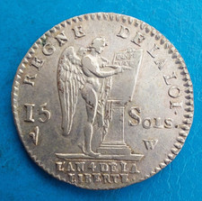 Révolution Constitution Louis XVI , 15 sols 1792 W Lille , RARE et JOLIE !