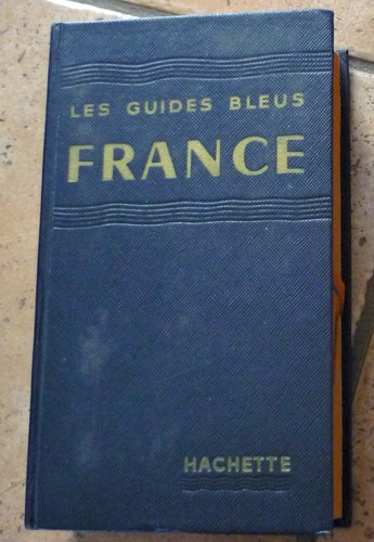 Ancien guide bleu france - ancien,