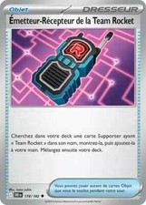 Carte Pokémon Émetteur-Récepteur de la Team Rocket 178/182 EV10 DRI FR NEUVE