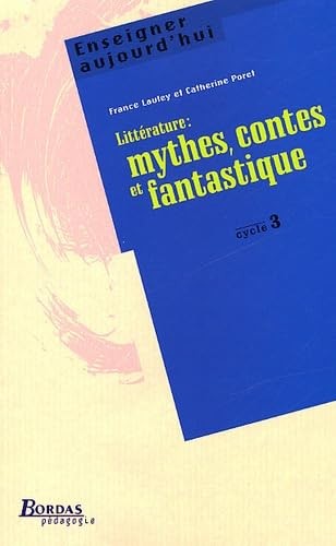 Litterature mythes contes - :, mythes,