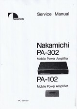 Service Manuel D'Instructions pour Nakamichi PA-102, PA-302