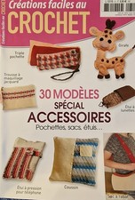 CRÉATIONS FACILES AU CROCHET 31 SPÉCIAL ACCESSOIRES  30 MODÈLES