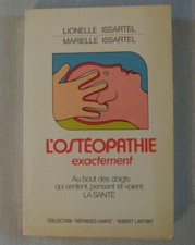 L'Ostéopathie Exactement - ISSARTEL Lionnelle et Marielle / Santé / Bien être