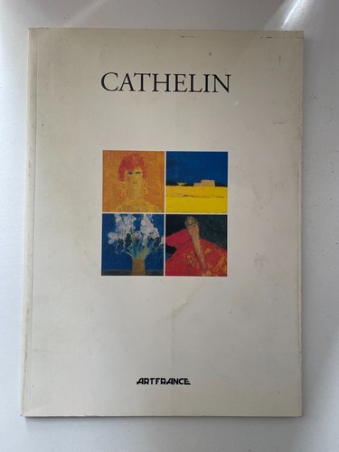 Cathelin art france 1997 - art, 1997.
