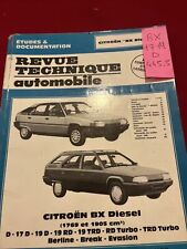 Revue Technique CITROEN BX 17 19 D RD TRD TURBO BREAK EVASION BERLINE DIESEL