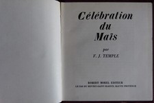 Célébration du maïs (F. J. Temple) Robert Morel éditeur 1963