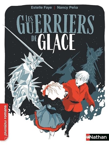 Les guerriers glace - guerriers, de