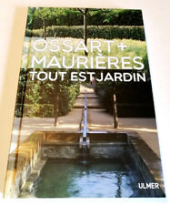 Tout est jardin - Ossart +